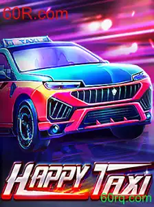 Explorando HappyTaxi: O Novo Jogo Viciante de 60R.com