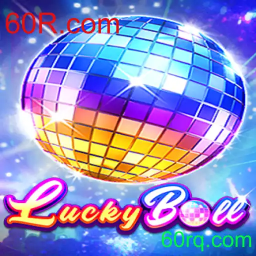 Descubra o Jogo LuckyBall e as Novidades de 60R.com